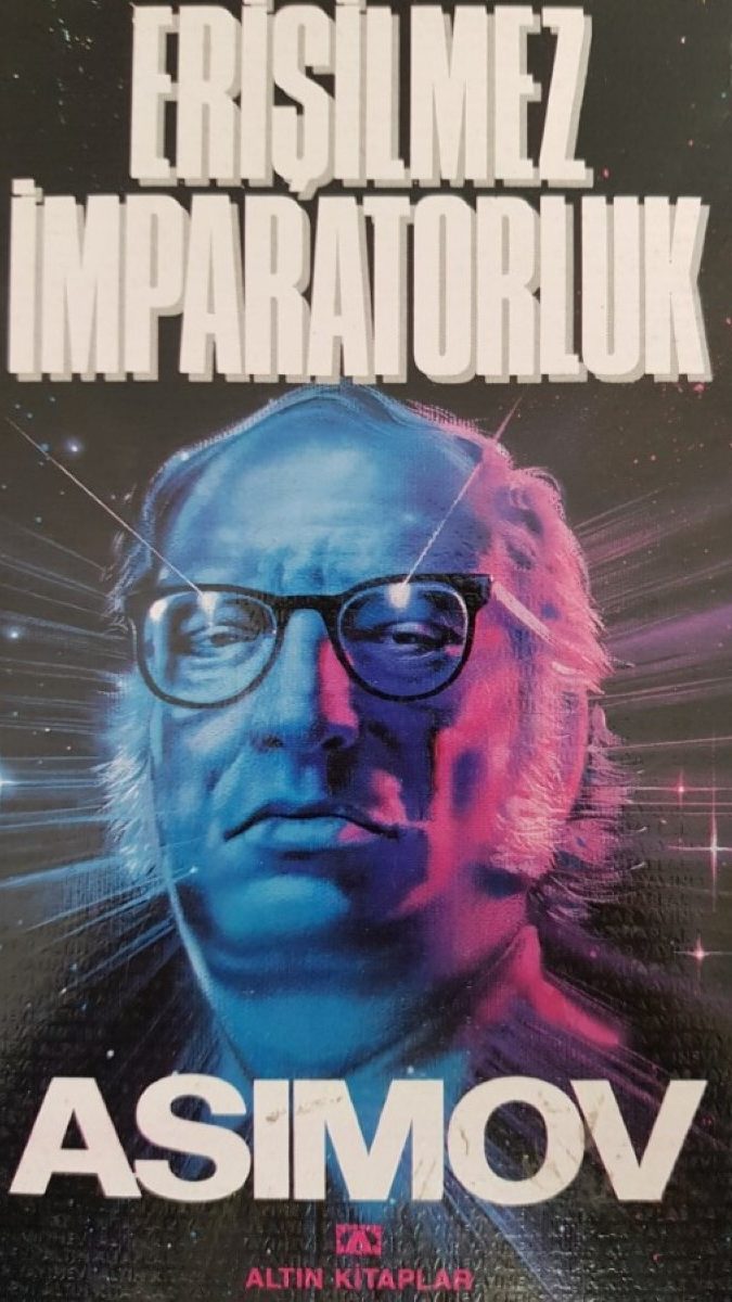 Yeni Okumalar: Asimov ve Vakıf Serisi